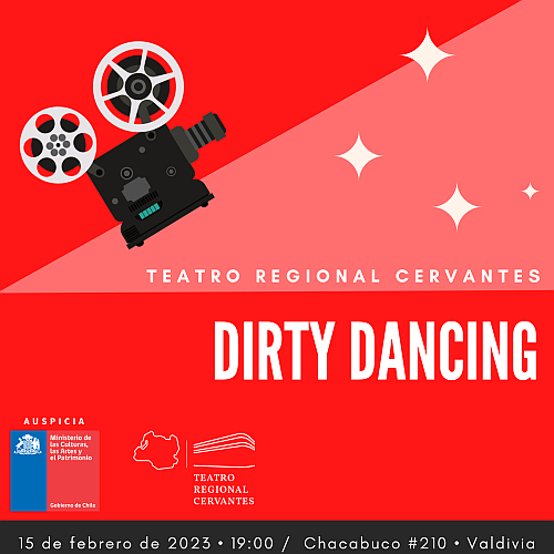 “Dirty Dancing” en el Teatro Regional Cervantes de Valdivia