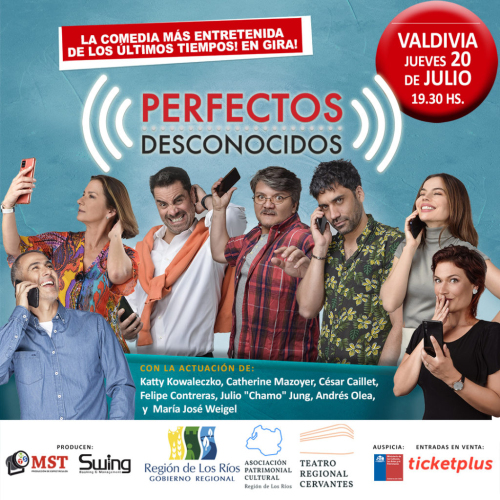 “Perfectos Desconocidos “, la comedia más divertida en el Teatro Regional Cervantes