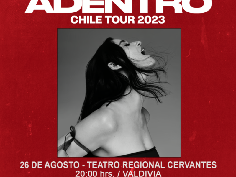 Francisca Valenzuela: “Adentro” Chile Tour 2023 en el Teatro Regional Cervantes