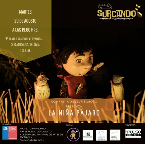 Compañía Abuela Poroto: “La Niña Pájaro” en el Teatro Regional Cervantes de Valdivia