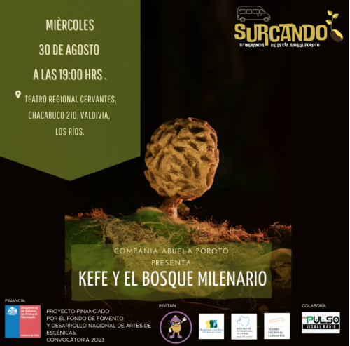 Compañía Abuela Poroto: “Kefe y el Bosque Milenario” en el Teatro Regional Cervantes de Valdivia