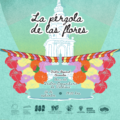 La Pérgola de las Flores (extracto) en el Teatro Regional Cervantes de Valdivia