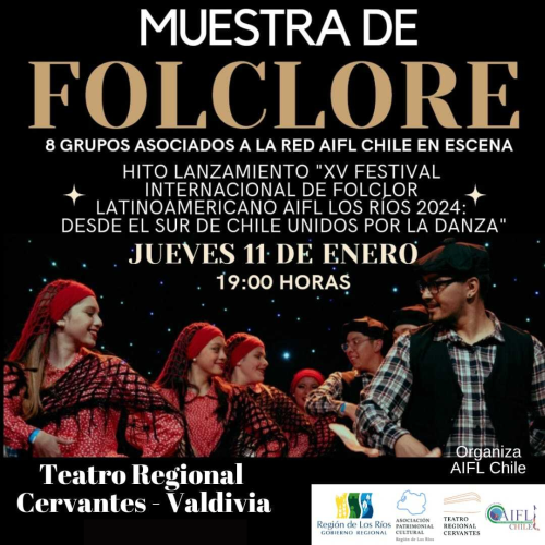Hito Lanzamiento “XV Festival Internacional de Folclor Latinoamericano AIFL Los Ríos 2024” en el Teatro Regional Cervantes de Valdivia