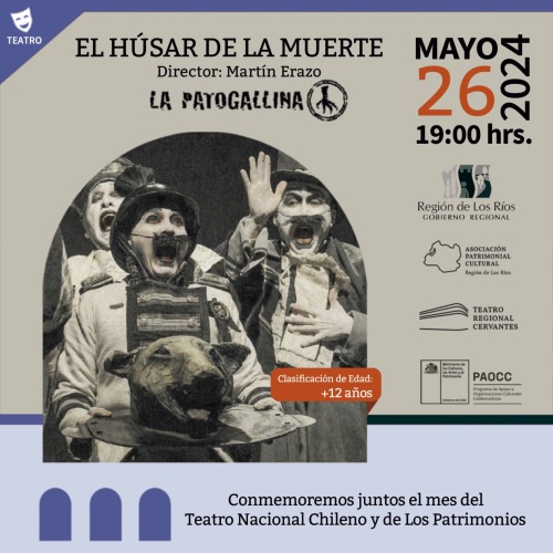 El Húsar de la Muerte en el Teatro Regional Cervantes de Valdivia
